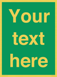 Custom Safe Condition: Blank (green) sign